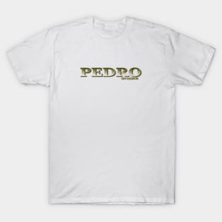 PEDRO. MY NAME IS PEDRO. SAMER BRASIL T-Shirt